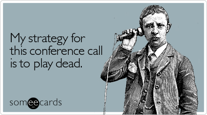 stategy-conference-call-workplace-ecard-someecards